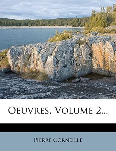 Oeuvres, Volume 2... (French Edition)