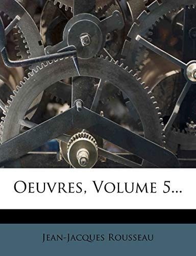 Oeuvres, Volume 5... (French Edition)