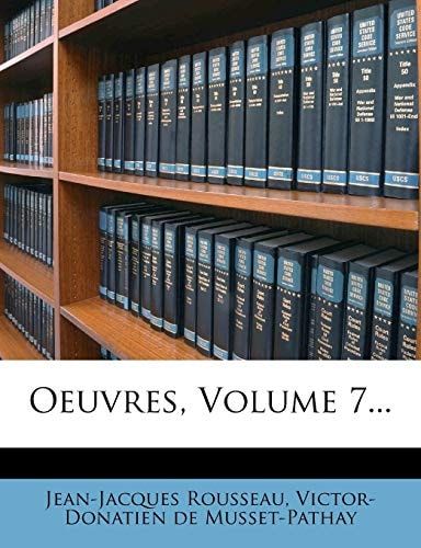 Oeuvres, Volume 7... (French Edition)