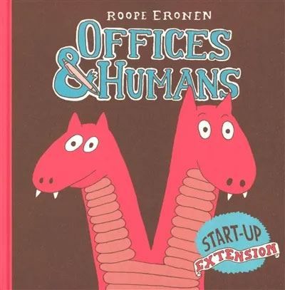 OFFICES & HUMANS - Start-up Extension