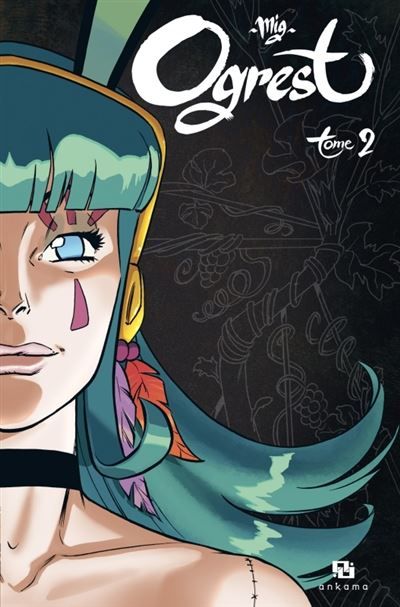 Ogrest - Tome 2