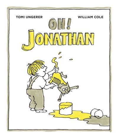 Oh ! Jonathan - Tomi Ungerer