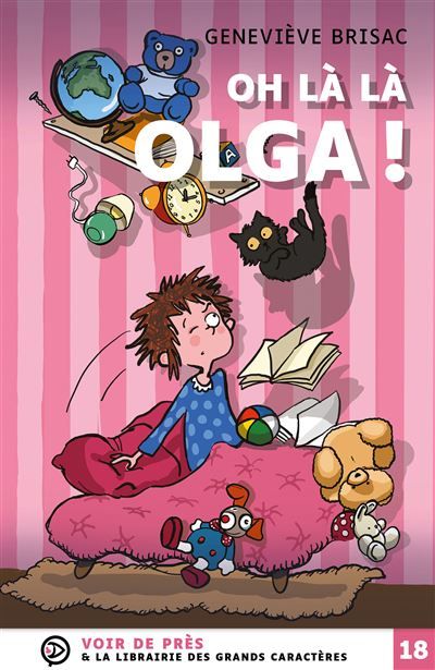 Oh la la olga Grands caractères, édition accessible pour les malvoyants