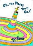 Couverture de Oh, the places you'll go ! par Docteur Seuss