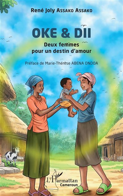 Oke & dii Deux femmes pour un destin d’amour