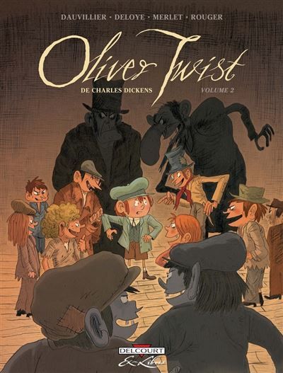 Oliver Twist, de Charles Dickens T02 Tome 2
