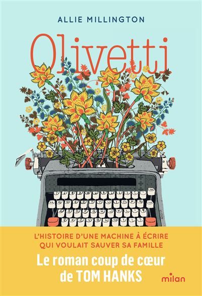 Olivetti Un garçon, une machine à écrire, et les histoires qui les lient.