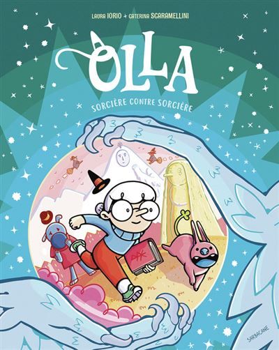 Olla : Sorcière contre Sorcière - Caterina Scaramellini
