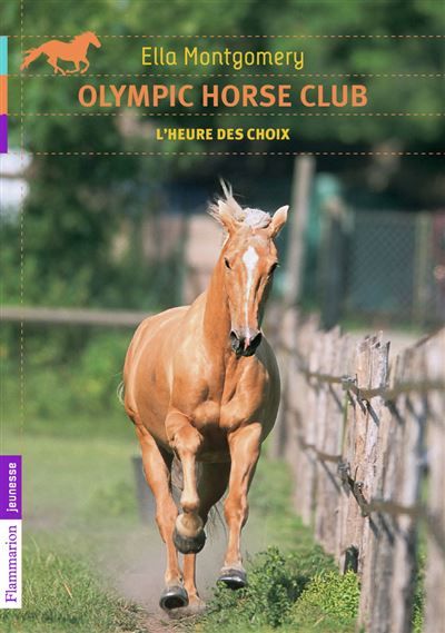 Olympic Horse Club L'heure des choix