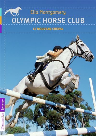 Olympic Horse Club Le nouveau cheval
