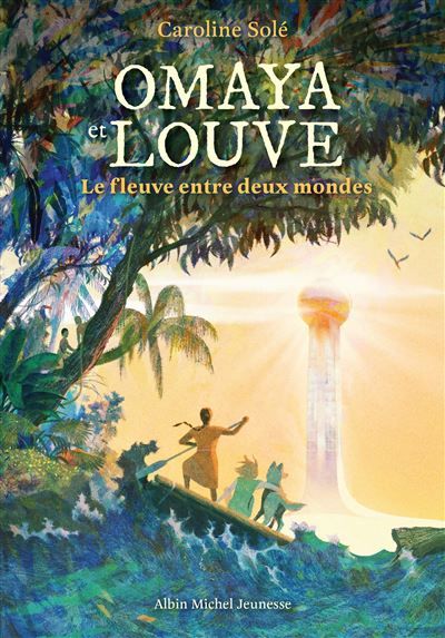 Omaya et Louve - Le Fleuve entre deux mondes Grand Prix du Journal de Mickey 2025 - Catégorie Roman