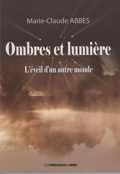 Ombres et lumiere