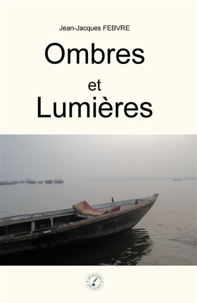 Ombres et Lumières