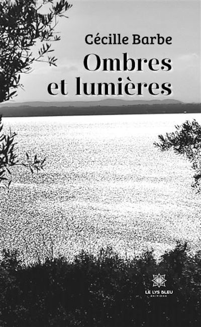 Ombres et lumières