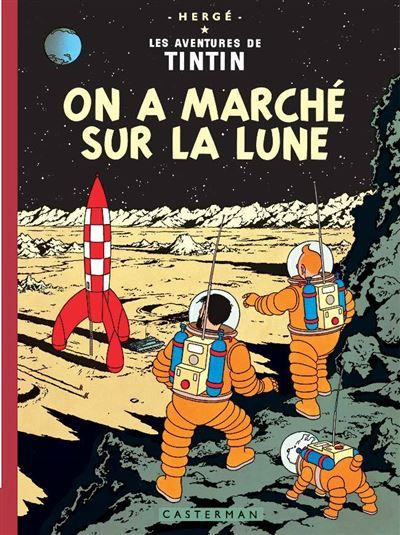 On a marché sur la lune Fac-simile en couleurs