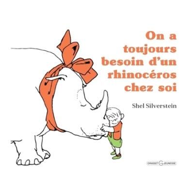 On a toujours besoin d'un rhinocéros chez soi