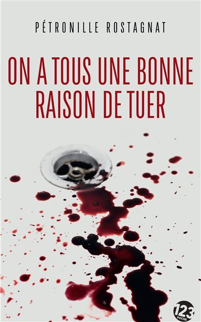 On a tous une bonne raison de tuer Thriller - Poche