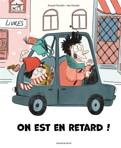On est en retard