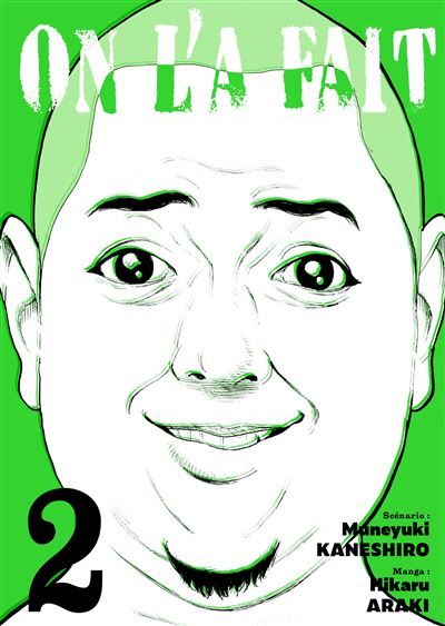 On l'a fait - Tome 02