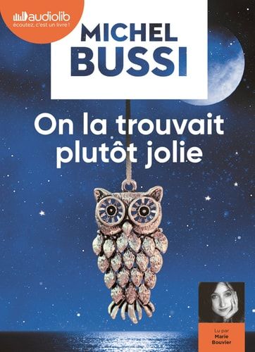 On la trouvait plutôt jolie: Livre audio 2CD MP3
