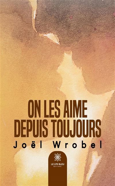 On les aime depuis toujours