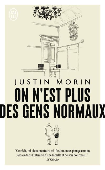 On n'est plus des gens normaux