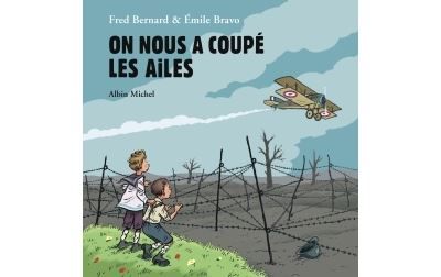 On nous a coupé les ailes - Emile Bravo