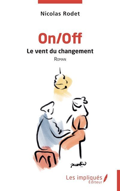 On/Off Le vent du changement
