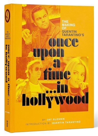 Once upon a time in Hollywood Tout l'art du film de Quentin Tarantino