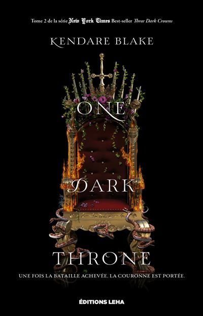 One dark throne Three dark crowns