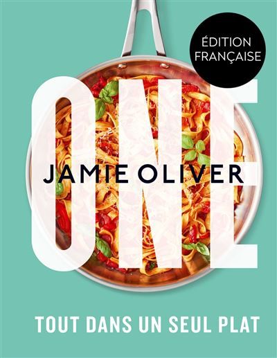 One Jamie Oliver Tout dans un seul plat