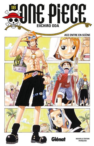 One Piece - Édition originale - Tome 18 Ace entre en scène