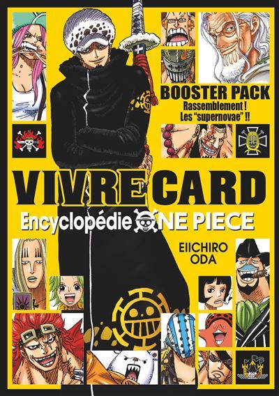 One Piece Vivre Card - Saison 01 - Tome 03 Booster Pack 02 : Rassemblement ! Les  supernovae  !!
