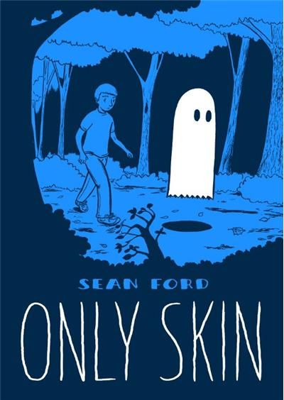 Only Skin Nouveaux contes de la Lente Apocalypse