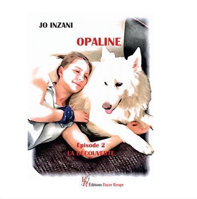 Opaline, épisode 2 : La découverte