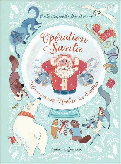 Opération Santa Un roman de Noël en 24 chapitres