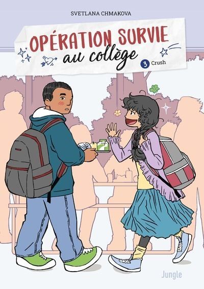 Opération survie au collège - Tome 3 Crush