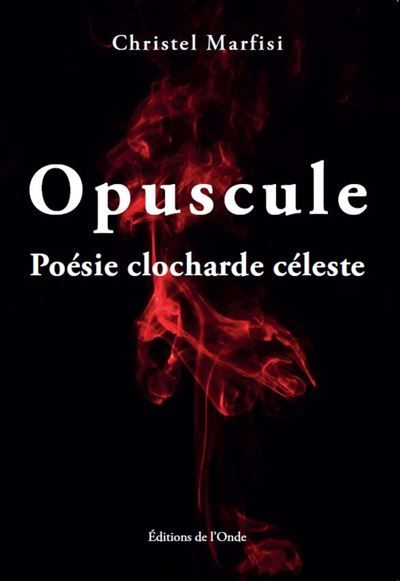 Opuscule Poésie clocharde céleste