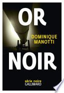 Or noir