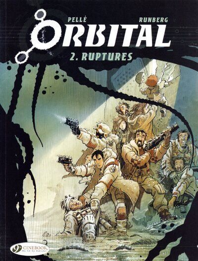 Orbital - tome 2 Ruptures - Serge Pellé