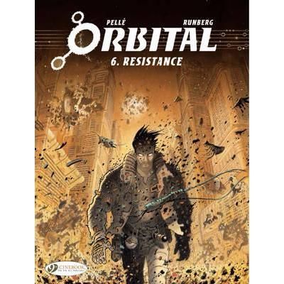 Orbital - tome 6 Résistance