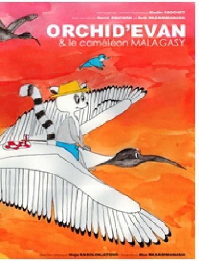 Orchid'Evan et le caméléon Malagasy Livre avec cd