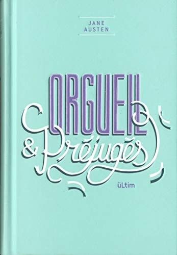 Orgueil et préjugés