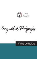Orgueil et Préjugés de Jane Austen (fiche de lecture et analyse complète de l'oeuvre)