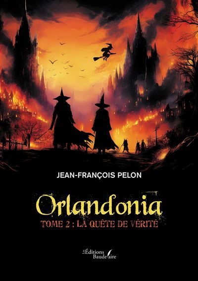 Orlandonia - Tome 2 La quête de vérité