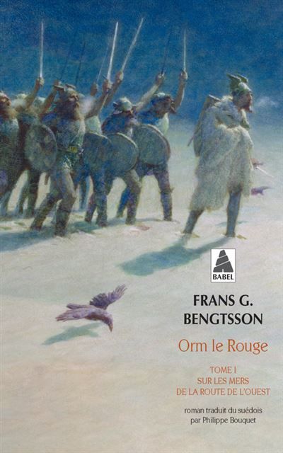 Orm le Rouge tome 1 Sur les mers de la route de l'Ouest