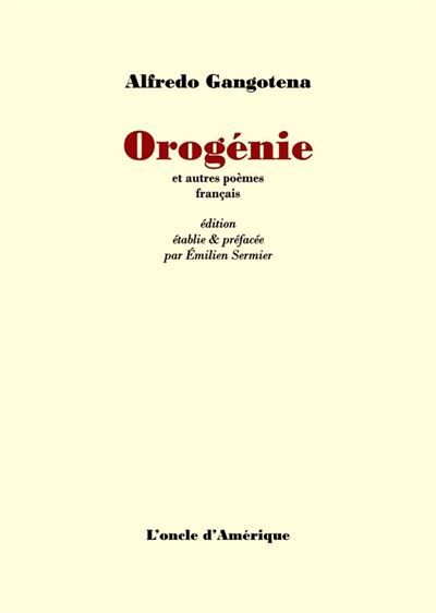 Orogénie Et autres poèmes français