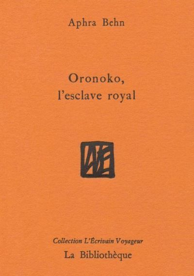 Oronoko, l'esclave royal