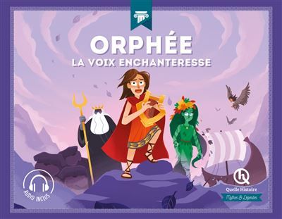 Orphée La voix enchanteresse