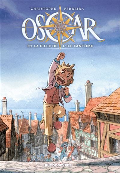 Couverture de Oscar et la fille de l'île fantôme - Tome 1 - Oscar et la fille de l'île fantôme par Christophe Ferreira